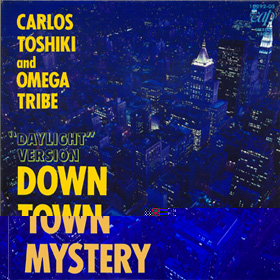 DOWN TOWN MYSTERY【Single】