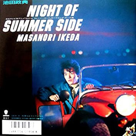 NIGHT OF SUMMER SIDE【Single】