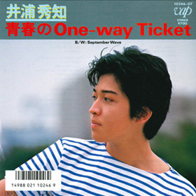 青春のOne-way Ticket【Single】